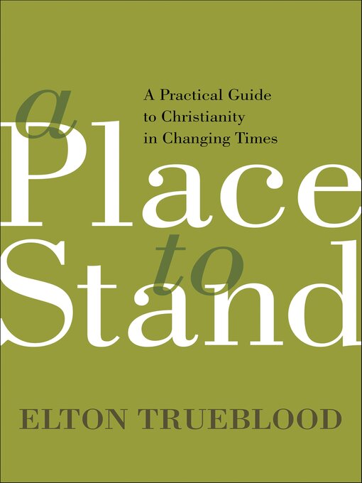 Title details for A Place to Stand by Elton Trueblood - Wait list